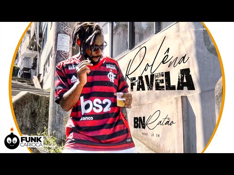 BN Ratão - Rolê na Favela (Prod. JR ON)