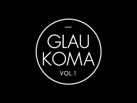 Glaukoma Vol.1 - 06. Exotic firemen