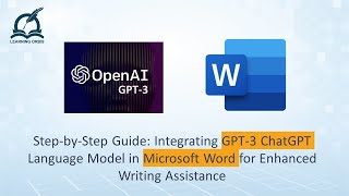 How to Integrate GPT-3 (ChatGPT) in Microsoft Word for Enhanced Writing Assistance | Paid
