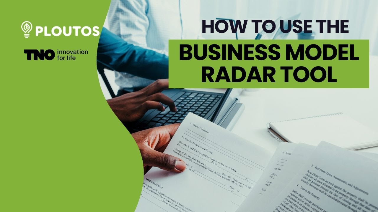 Ploutos H2020 | How to use the Business Model Radar Tool