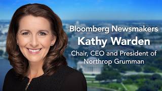 Northrop Grumman Chair, CEO and President Kathy Warden | Bloomberg Newsmakers