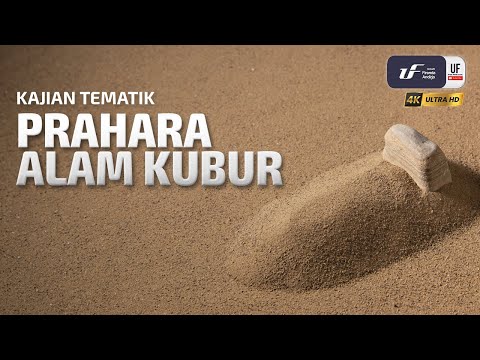 Prahara Alam Kubur - Ustadz Dr. Firanda Andirja, M.A
