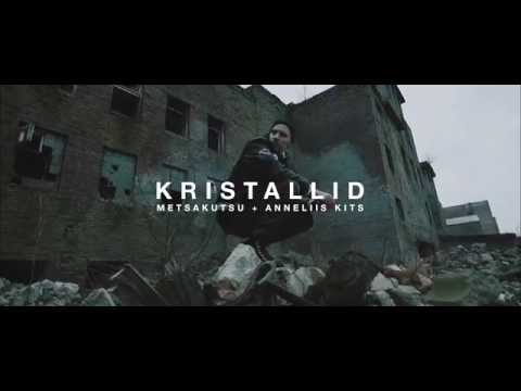Metsakutsu feat. Anneliis Kits - Kristallid OFFICIAL VIDEO