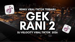 Download lagu DJ GEK RANI 2 - ARY KENCANA | DJ RAHAYOU ASIK mp3