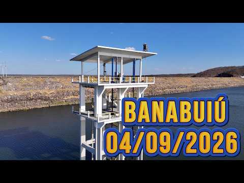 AÇUDE BANABUIÚ DADOS ATUALIZADOS 04/09/2026 CEARÁ