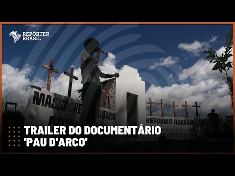 Trailer do documentário 'Pau D'Arco'