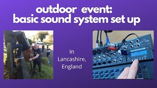 Outdoor event- basic sound system set up