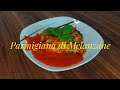 Parmigiana Di Melanzane