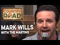 Mark Wills with The Martins  "I'll Fly Away"