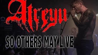 Atreyu Announces New Album &amp; Plays &quot;So Others May Live&quot; (LIVE)