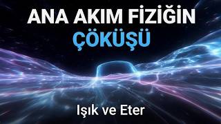 Işık, Eter ve Görüntü Oluşumu