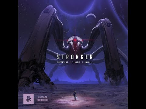 TheFatRat, Slaydit & Anjulie - Stronger (Official instrumental)