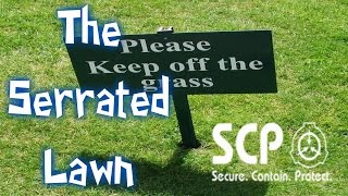 SCP-355 The Serrated Lawn | Object class Euclid | Chaos Insurgency SCP