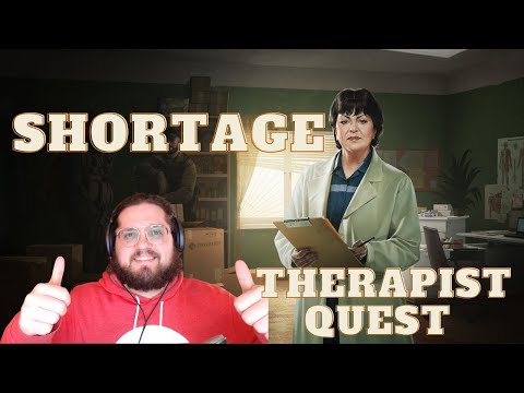 Shortage - Tarkov Tutor Therapist Tasks Guide - Escape From Tarkov