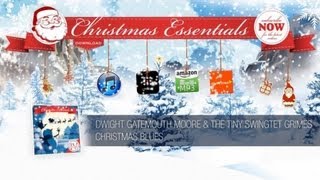 Dwight Gatemouth Moore & Tiny Swingtet Grimes - Christmas Blues // Christmas Essentials