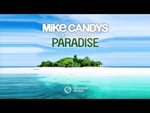 Mike Candys feat. U Jean - Paradise (TEASER)