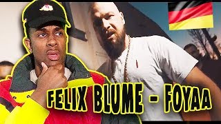 GERMAN RAP REACTION | FELIX BLUME (KOLLEGAH) - FOYAA!!! (prod. by M3)