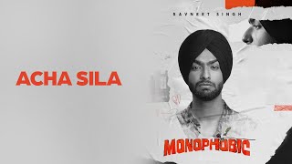 Acha Sila Diya Tune | Ravneet Singh | Latest Hindi Songs 2024