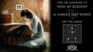 Famous Last Words - Bury My Burdens (Instrumentals)