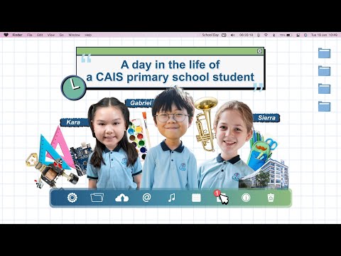 CAIS Primary School Welcome Tour