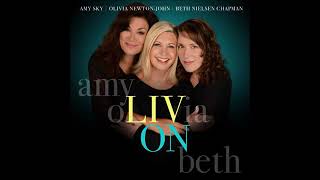 Olivia Newton John with Beth Nielsen Chapman &amp; Amy Sky “Grace &amp; Gratitude” 2016
