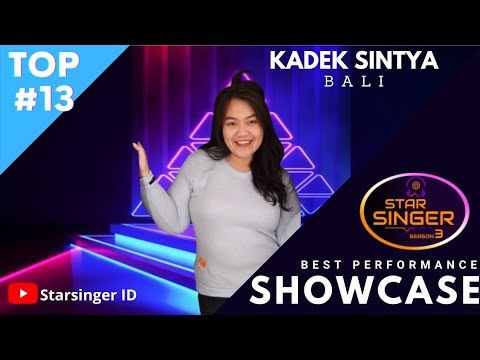KADEK SINTYA - My Heart Will Go On (Celine Dion) | SHOWCASE TOP 50 - Starsinger 3