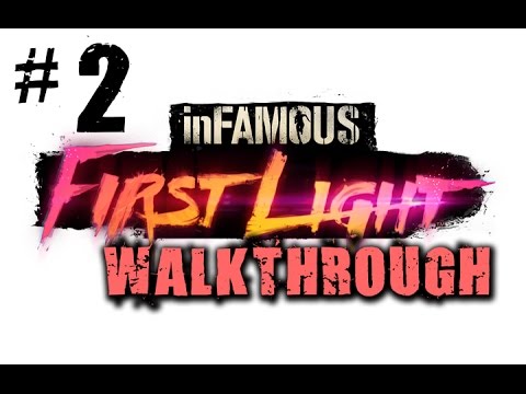 inFamous First Light Part 2 Walkthrough Gameplay 1080p - (PS4)