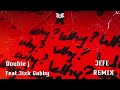 Double j - WHY? ft.Jixk Gabby (JEFE REMIX)