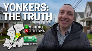 Yonkers NY Explained: The Good, The Bad & The Truth