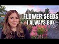 I Never Skip Ordering These Flower Seeds