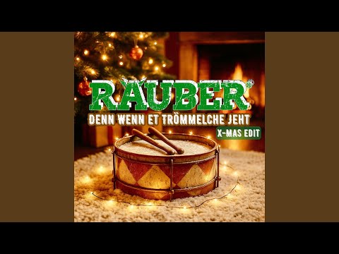 Denn wenn et Trömmelche jeht (X-MAS Edit)