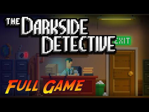 The Darkside Detective | Complete Gameplay Walkthrough - Full Game | No Commentary