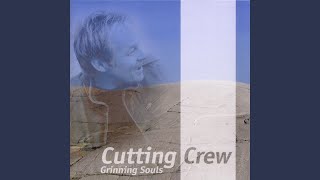 Music video thumbnail preview for Grinning Souls by Cutting Crew