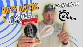 Two Minute Pro Secrets: Dipsy Divers &amp; Flashers