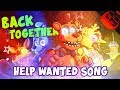 BACK TOGETHER Animated Five Nights At Freddy S Help Wanted Song