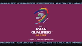 FIFA World Cup Qatar 2022 Qualifiers | AFC Asian Qualifiers - Road to Qatar | Full Soundtrack