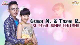 Download lagu Gerry Mahesa Tasya Rosmala Setelah Jumpa Pertama... mp3
