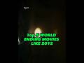 Top 5 World Ending Movies Like 2012 Shorts