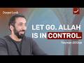 Trust Allah With What S Out Of Your Hands Surah Al Muzzammil Nouman Ali Khan