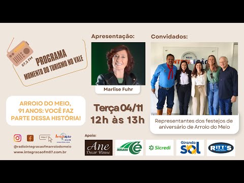 Arroio do Meio, 91 anos: você faz parte dessa história!