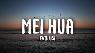Download lagu Evolusi - Mei Hua ( 4k Hd ) mp3