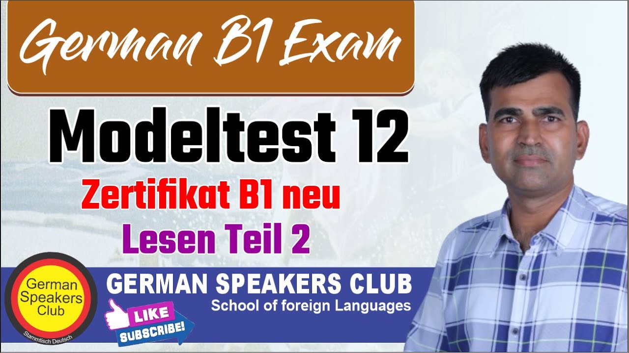 Zertifikat B1 Modellsatz | Modelltest-12 | LesenTeil-2 | German Reading Exam | Goethe Zertifikat