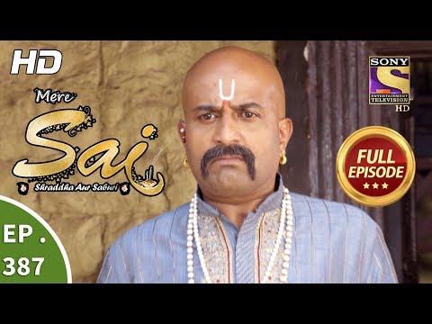 Mere Sai - Ep 387 - Full Episode - 19th March, 2019