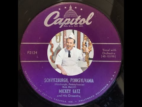 MICKEY KATZ: Schvitzburgh, Pennsylvania / Capitol / 1952