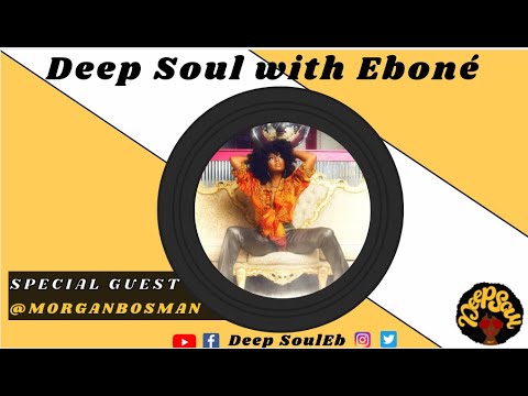 Deep Soul with Morgan Bosman