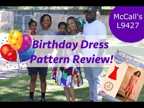 New Look 6094 - Pattern Review- My DIY Birthday (Also known as McCall's L9427)