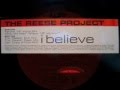 The Reese Project I Believe The Reese Deep Mix