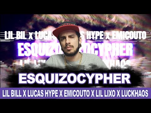 ESQUIZOCypher - Lil Bill x Lucas Hype x Emicouto x Lil Lixo x Luckhaos(prod Vhulto) | REACT VERSATIL