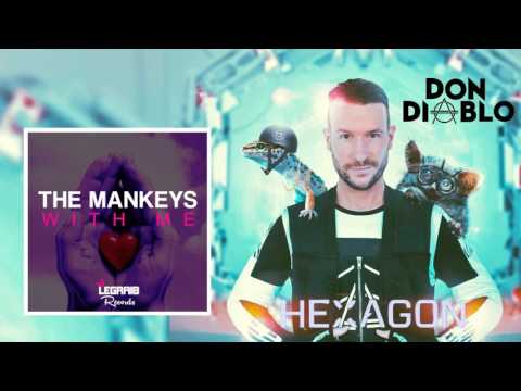 The Mankeys - With Me [Legraib Records]  Support by Don Diablo | Hexagon Radio 059