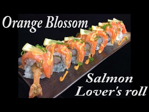 Orange Blossom roll   　米国発・サーモン好き一押しのスシロール。